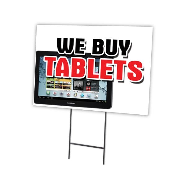 We Buy Tablets Yard Sign & Stake outdoor plastic coroplast window, C-1216-DS-We Buy Tablets